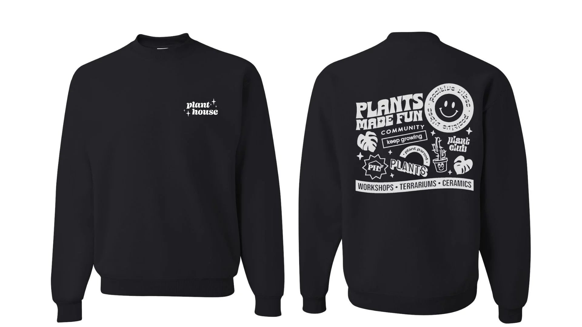 Plants Made Fun - Crewneck